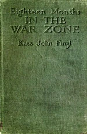 [Gutenberg 45542] • Eighteen Months in the War Zone / The Record of a Woman's Work on the Western Front